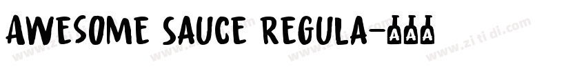 Awesome Sauce Regula字体转换